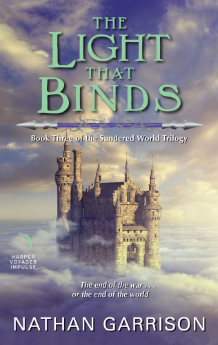 The Light That Binds: Book Three of the Sundered World Trilogy