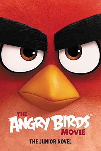 The Angry Birds Movie: The Junior Novel