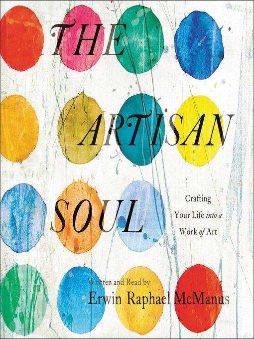 The Artisan Soul