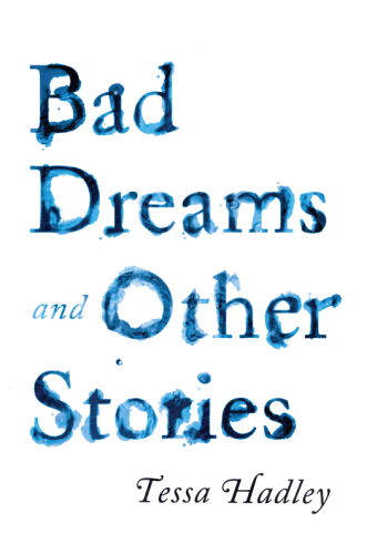 Bad Dreams and Other Stories