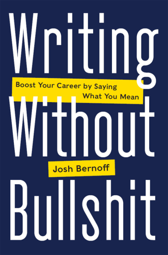 Writing Without Bullshit