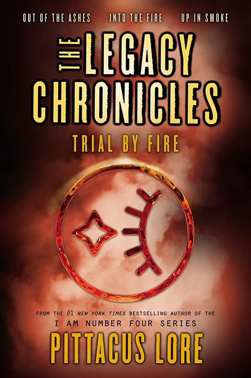 The Legacy Chronicles: Trial by Fire