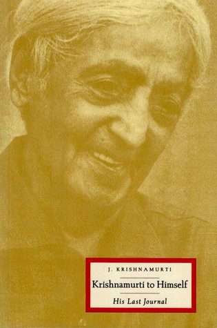 Krishnamurti to Himself