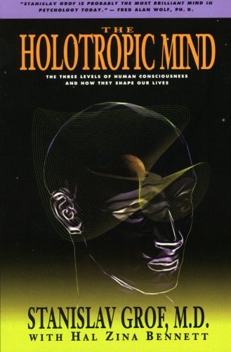 The Holotropic Mind