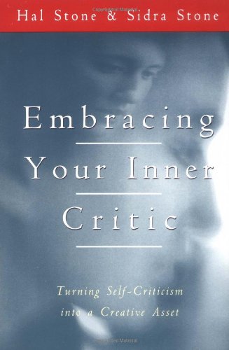 Embracing Your Inner Critic