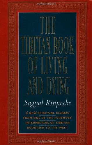 The Tibetan Book of Living and Dying