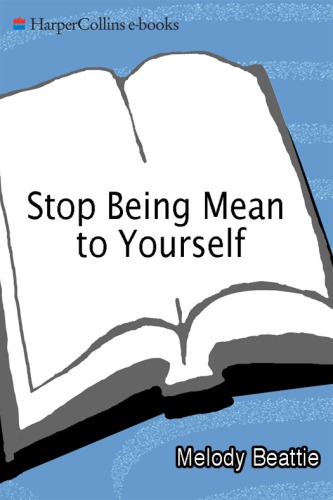 Stop Being Mean To Yourself