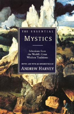 The Essential Mystics