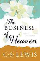 The Business of Heaven