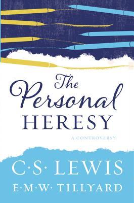 The Personal Heresy