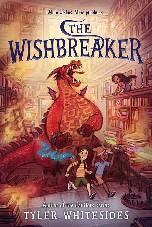 The Wishbreaker (Wishmakers, 2)