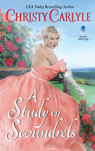 A Study in Scoundrels (Romancing the Rules, 2)