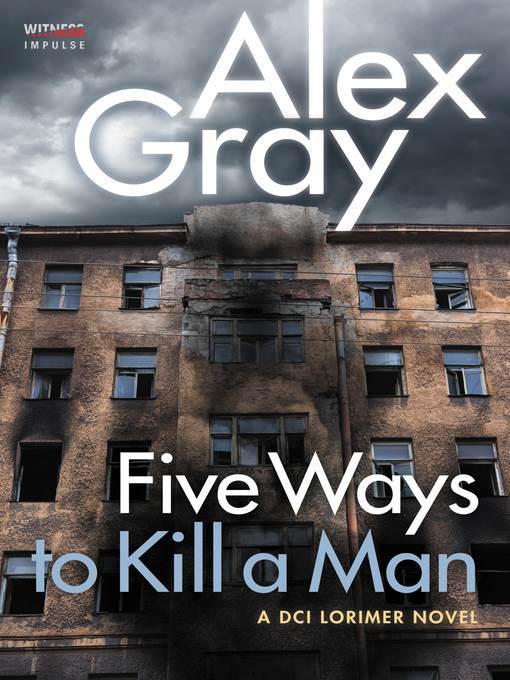 Five Ways to Kill a Man