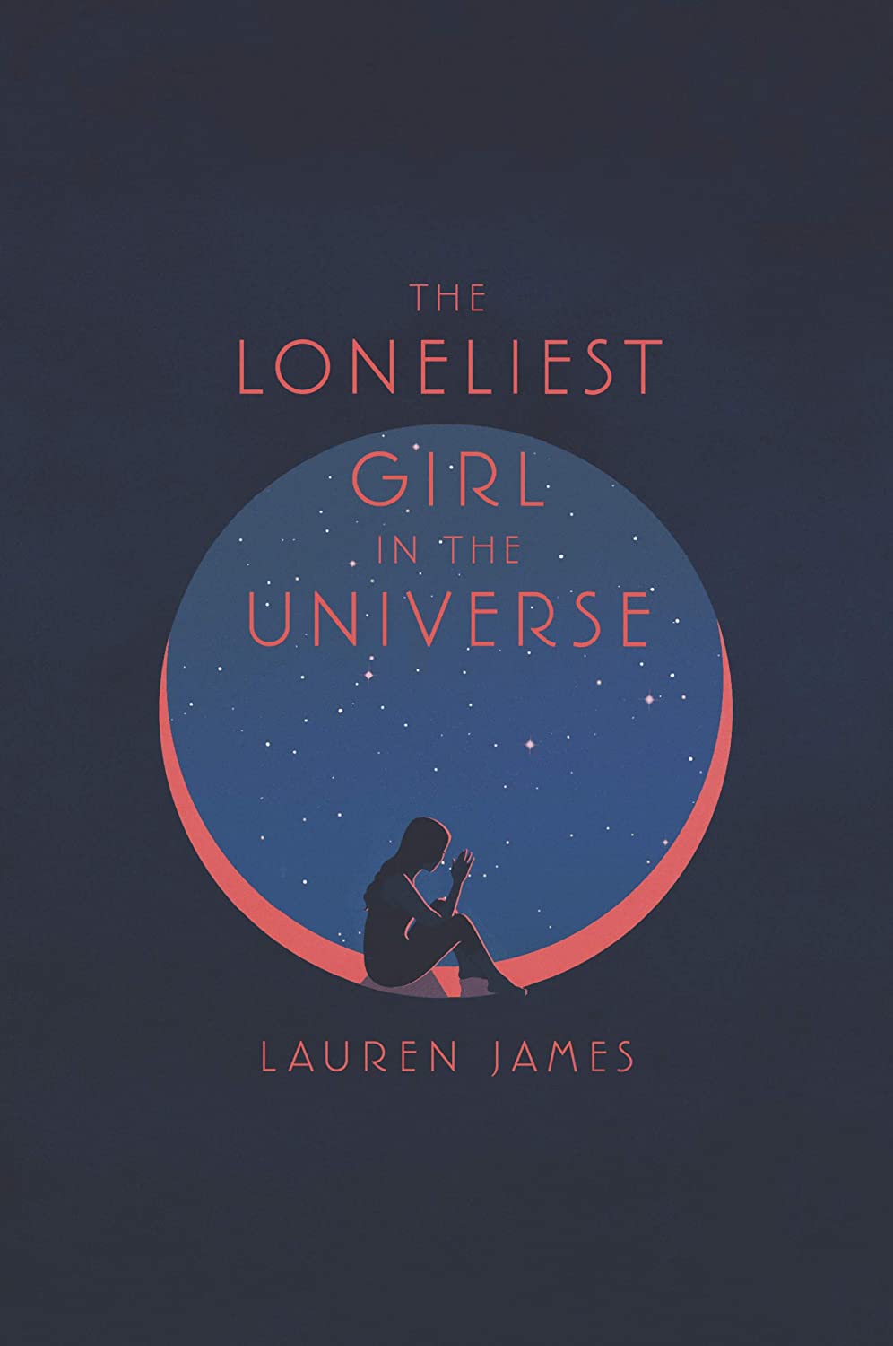 The Loneliest Girl in the Universe