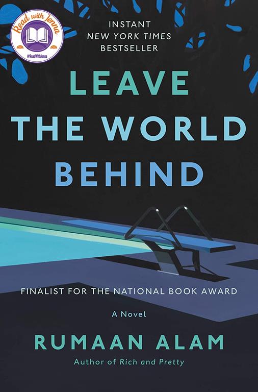 Leave the World Behind: A Novel