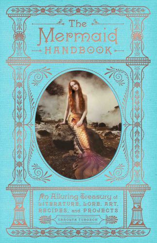 The Mermaid Handbook