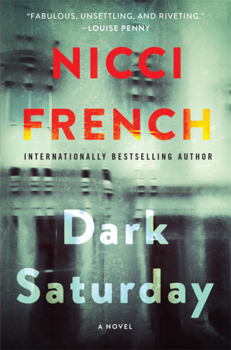 Dark Saturday: A Novel (A Frieda Klein Novel, 6)