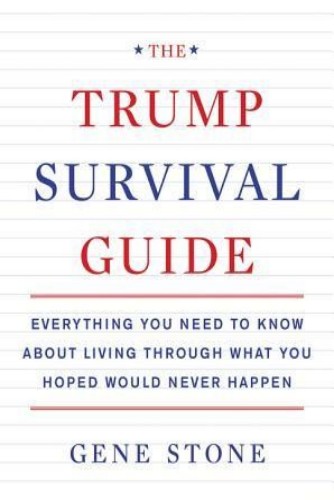 The Trump Survival Guide