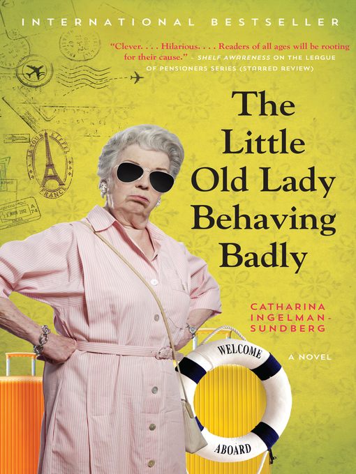 The Little Old Lady Behaving Badly