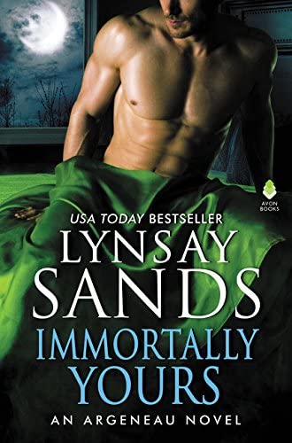 Immortally Yours: An Argeneau Novel (An Argeneau Novel, 26)