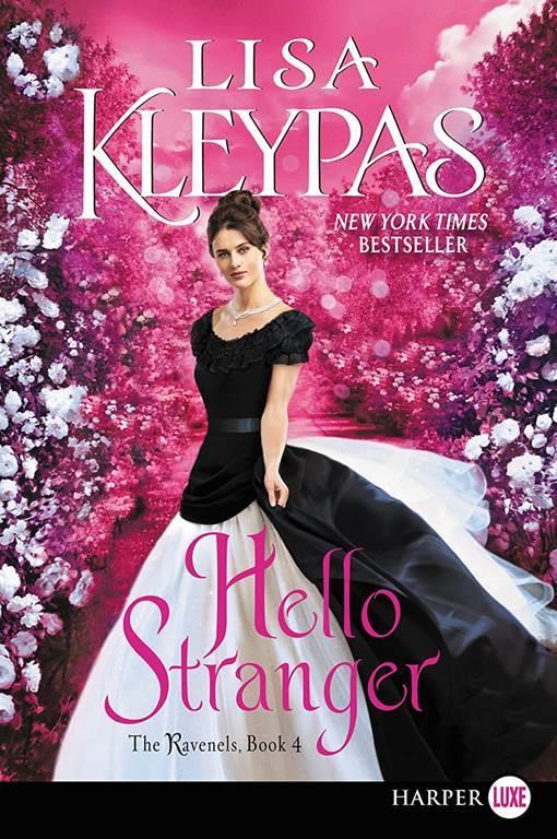 Hello Stranger: The Ravenels, Book 4