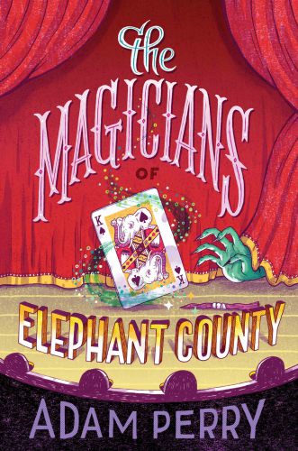 The Magicians of Elephant County