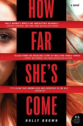 How Far She's Come: A Novel