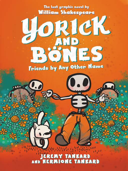 Yorick and Bones