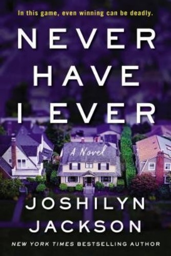 Never Have I Ever: A Novel