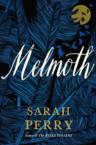 Melmoth: A Novel