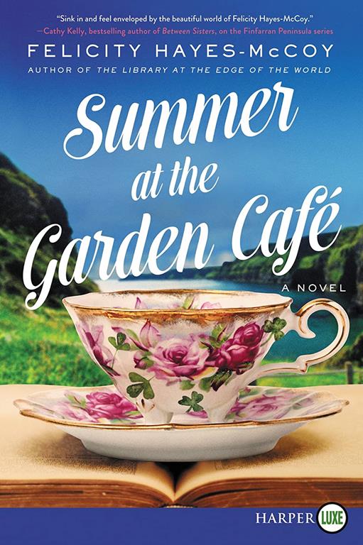 Summer at the Garden Cafe: A Novel (Finfarran Peninsula, 2)