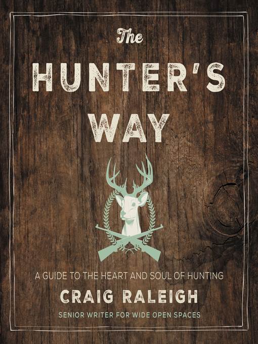 The Hunter's Way