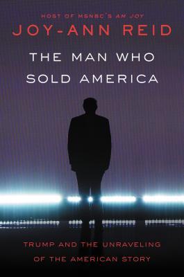 The Man Who Sold America