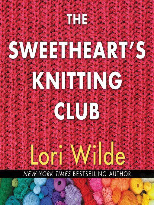 The Sweethearts' Knitting Club