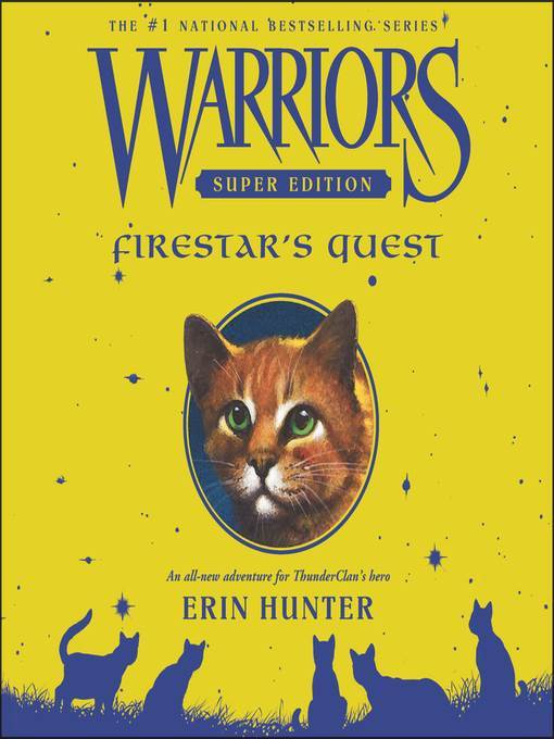 Firestar's Quest