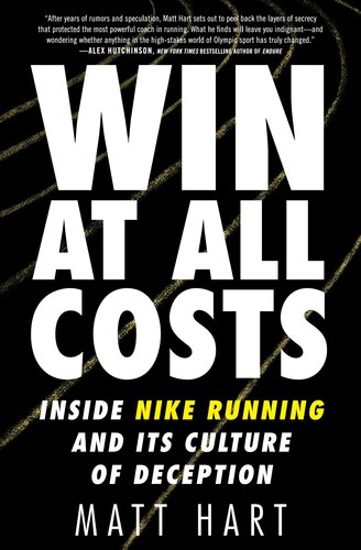 Win at All Costs: Inside Nike Running and Its Culture of Deception