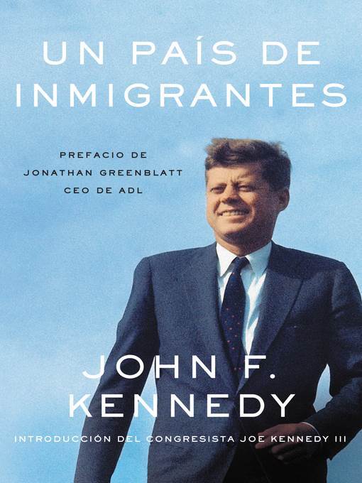 Nation of Immigrants, a \ país de inmigrantes, Un (Spanish edition)