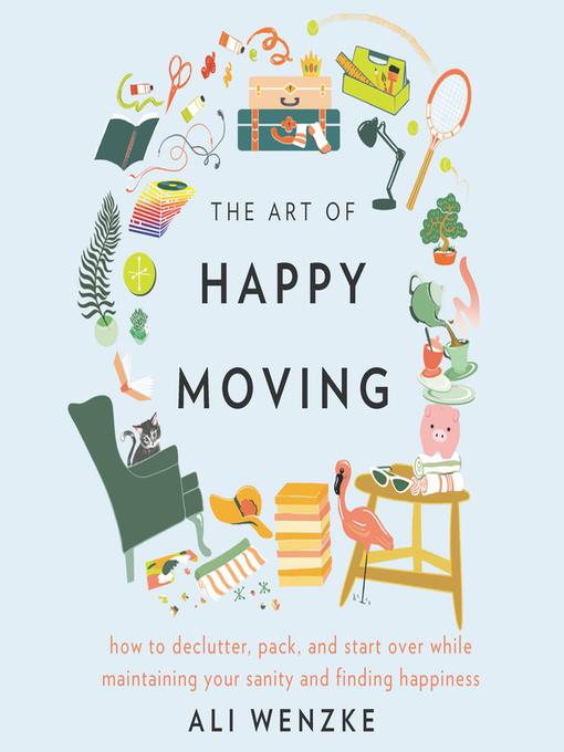 The Art of Happy Moving