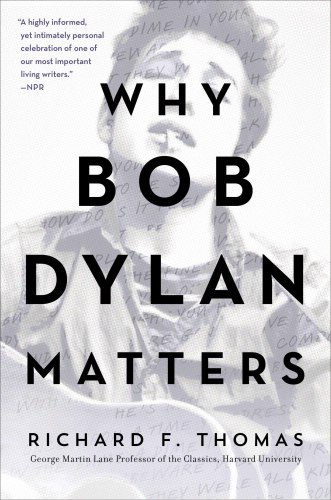 Why Bob Dylan Matters, Revised Edition