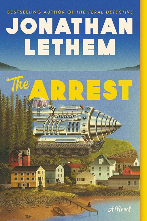 The Arrest: A Novel