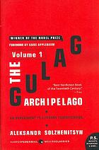 The Gulag Archipelago, Volume 1