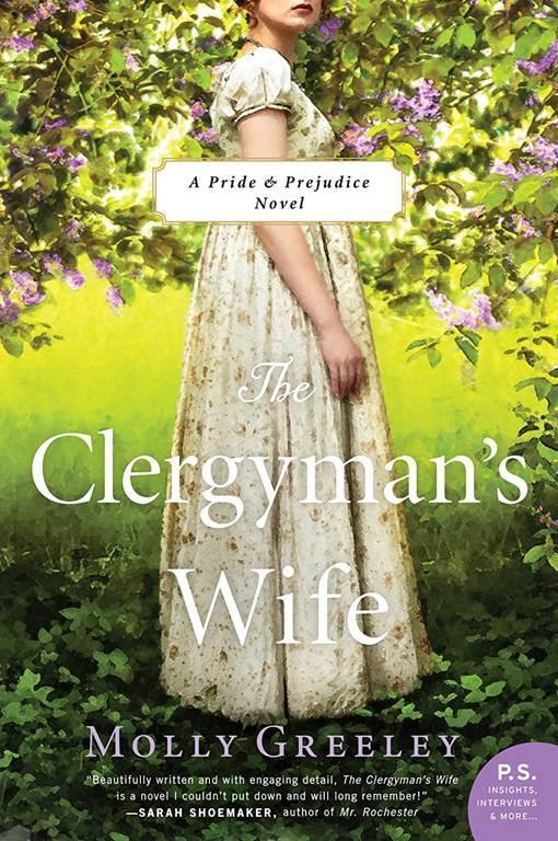 The Clergyman's Wife: A Pride &amp; Prejudice Novel (Pride &amp; Prejudice: P.S. Insights, Interviews &amp; More...)