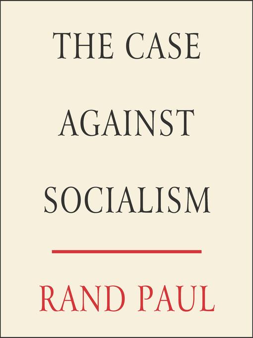 The Case Against Socialism