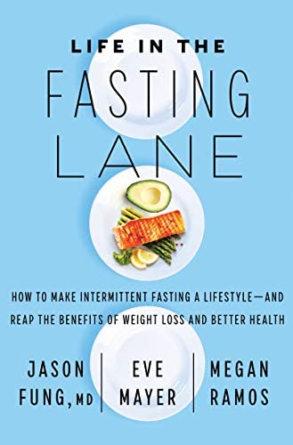 Life in the Fasting Lane