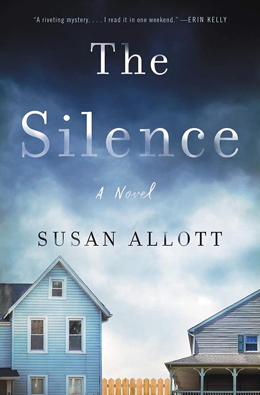 The Silence: A Novel