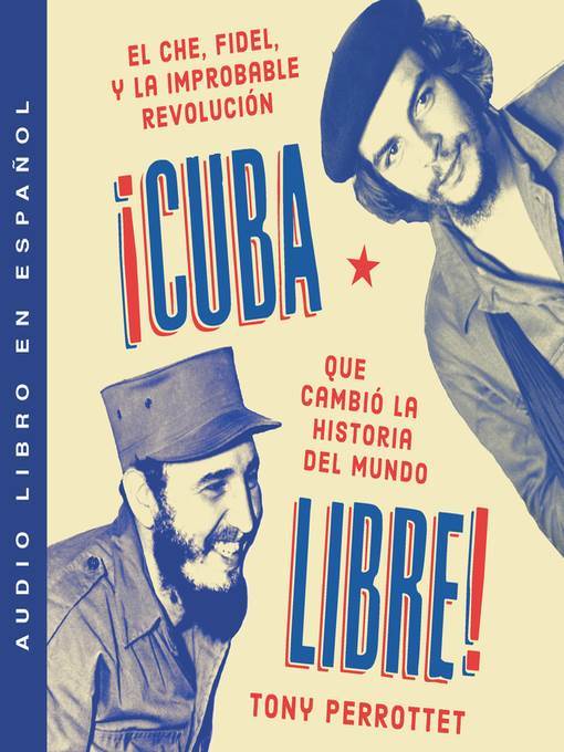 Cuba libre ¡Cuba libre! (Spanish edition)