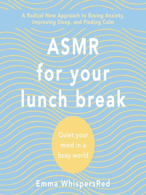 ASMR for Your Lunch Break