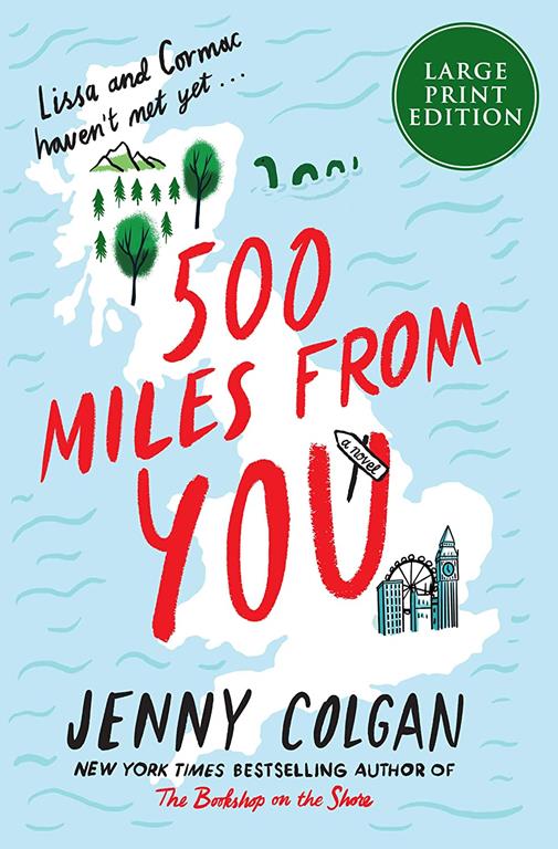 500 Miles From You: A Novel