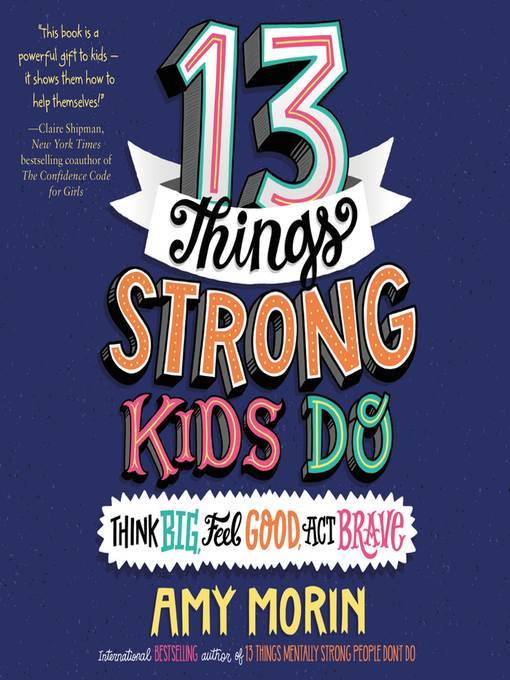 13 Things Strong Kids Do