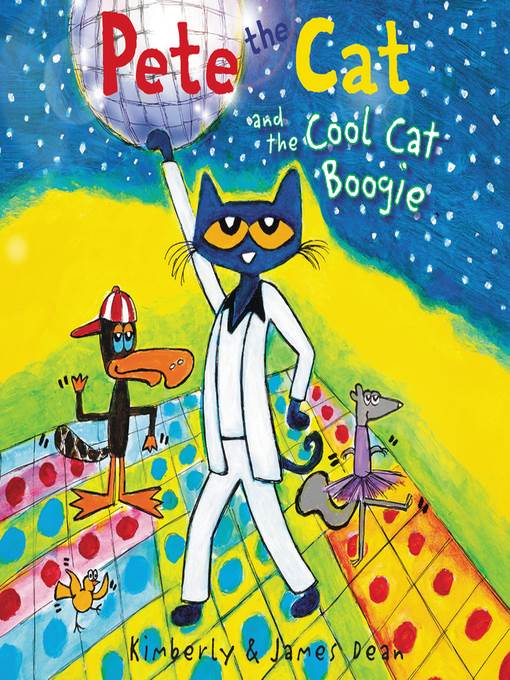 Pete the Cat and the Cool Cat Boogie